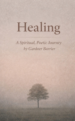 Healing B0GVRYNTJS Book Cover