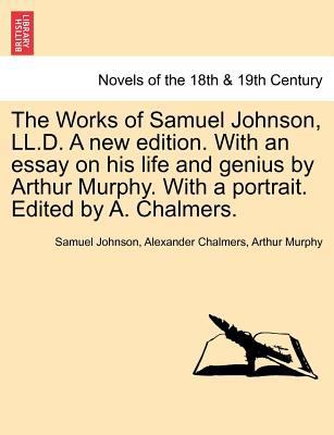 The Works of Samuel Johnson, LL.D. a New Editio... 1241158355 Book Cover