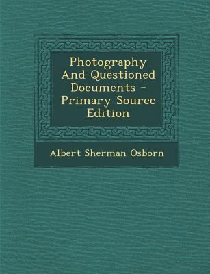 Photography and Questioned Documents - Primary ... 1295695251 Book Cover