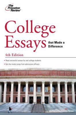 College Essays That Made a Difference 0375427856 Book Cover