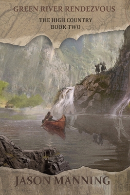 Green River Rendezvous 1680681273 Book Cover