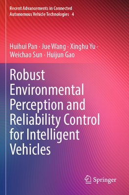 Robust Environmental Perception and Reliability... 9819977924 Book Cover