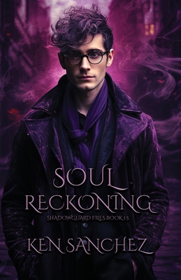 Soul Reckoning: A Gay Urban Fantasy Novel B0CN2DGWG9 Book Cover