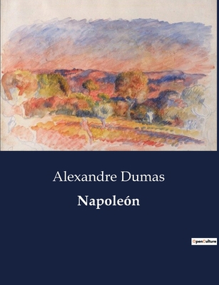 Napoleón [Spanish] B0C889YXHM Book Cover