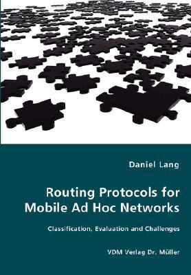 Routing Protocols for Mobile Ad Hoc Networks - ... 3836469081 Book Cover