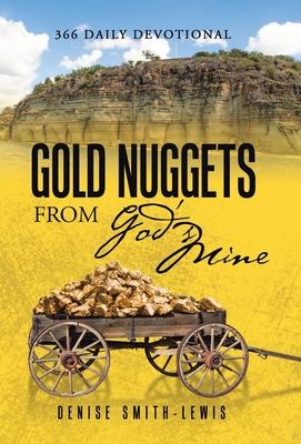 Gold Nuggets from God's Mine: 366 Daily Devotional 1664233024 Book Cover