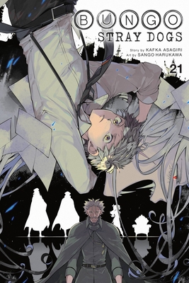 Bungo Stray Dogs, Vol. 21: Volume 21 1975345029 Book Cover