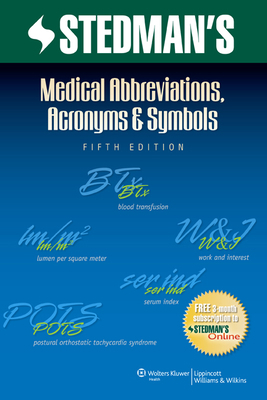 Stedman's Medical Abbreviations, Acronyms & Sym... 1608316998 Book Cover