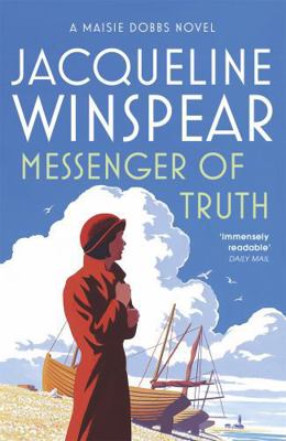 Messenger of Truth: Maisie Dobbs Mystery 4: A M... 0719567394 Book Cover
