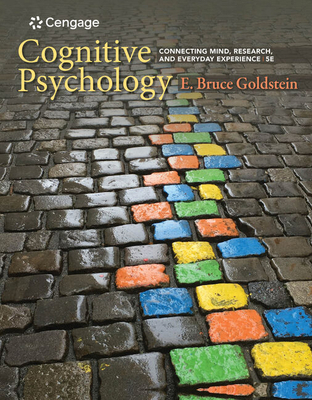 Cognitive Psychology: Connecting Mind, Research... 1337408271 Book Cover