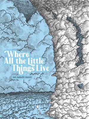 Where All the Little Things Live