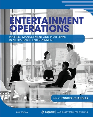 Entertainment Operations: Project Management an... 1793520496 Book Cover