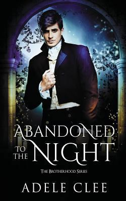 Abandoned to the Night 0993529135 Book Cover