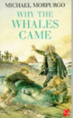 Why the Whales Came 074970537X Book Cover
