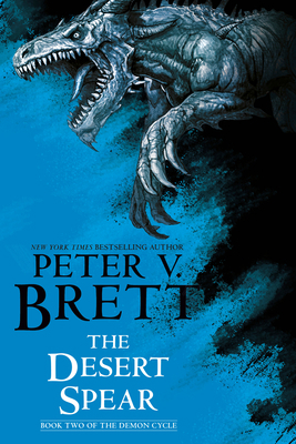 The Desert Spear: Book Two of the Demon Cycle 0593724283 Book Cover