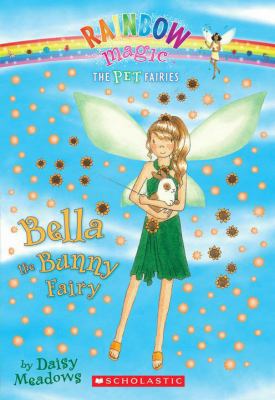 Bella the Bunny Fairy 1417829966 Book Cover