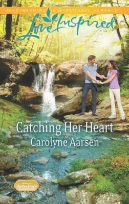 Catching Her Heart (Love Inspired LARGE PRINT) 0373189206 Book Cover