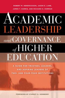 Academic Leadership and Governance of Higher Ed... 157922881X Book Cover