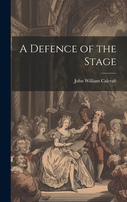 A Defence of the Stage 1020934018 Book Cover