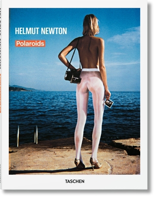 Helmut Newton. Polaroids [Multiple languages] 383652886X Book Cover