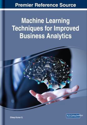 Machine Learning Techniques for Improved Busine... 1522535349 Book Cover
