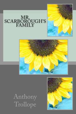 Mr. Scarborough's Family 1522929037 Book Cover
