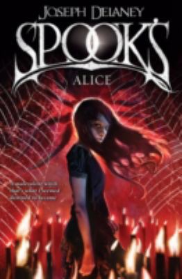 Spook's: Alice 0370332466 Book Cover