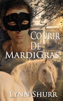 Courir De Mardi Gras 1628305134 Book Cover