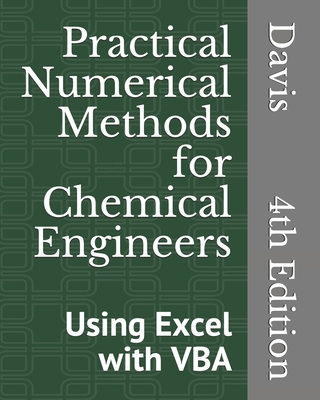 Practical Numerical Methods for Chemical Engine... 1979473382 Book Cover