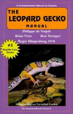 The Leopard Gecko Manual 1882770447 Book Cover