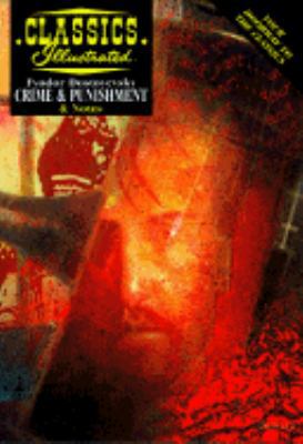 Crime and Punishment (Classics Illustrated Notes) 1578400090 Book Cover