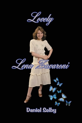 Lovely Lena Zavaroni B0GX26DSR4 Book Cover