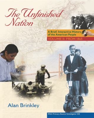 The Unfinished Nation, Volume II: A Brief, Inte... 0073345431 Book Cover