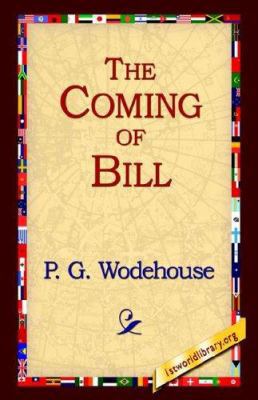 The Coming of Bill 1595403434 Book Cover