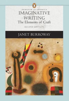 Imaginative Writing: The Elements of Craft 032135740X Book Cover