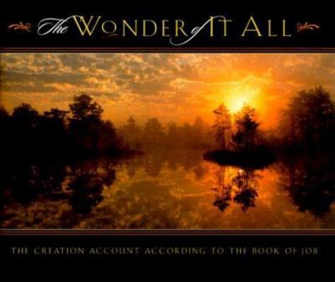 The Wonder of It All 0892214937 Book Cover