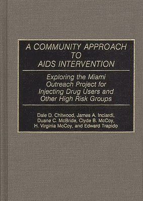 A Community Approach to AIDS Intervention: Expl... 0313273197 Book Cover