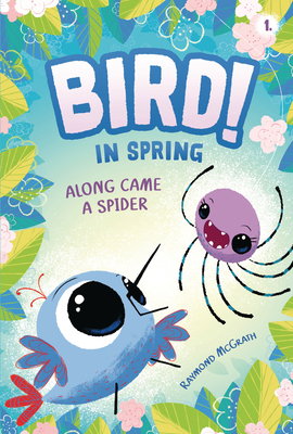 Along Came a Spider: In Spring (Book 1) B0FCDQ575B Book Cover