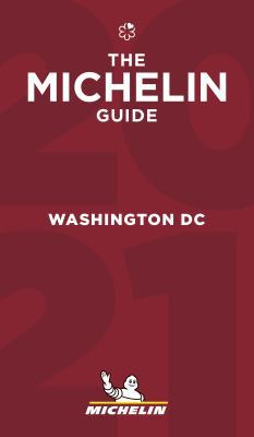 Michelin Guide Washington DC 2021: Restaurants 206724650X Book Cover