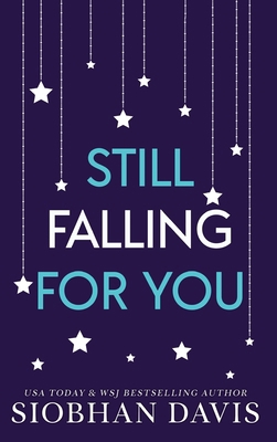 Still Falling for You: Alternate Cover 1959194925 Book Cover