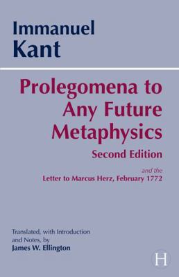 Prolegomena to Any Future Metaphysics: And the ... 0872205932 Book Cover