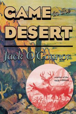 Game in the Desert 1586671448 Book Cover