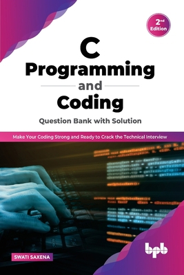 C Programming and Coding Question Bank with Sol... 9355512481 Book Cover