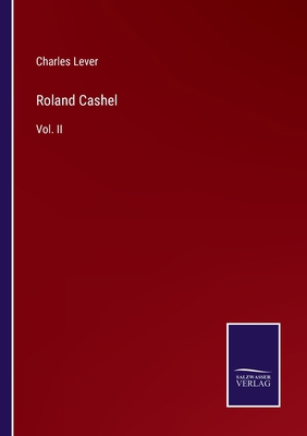 Roland Cashel: Vol. II 3375134460 Book Cover