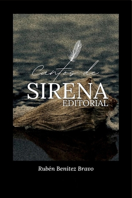 Cantos de Sirena Editorial [Spanish] B08GVD7DWV Book Cover