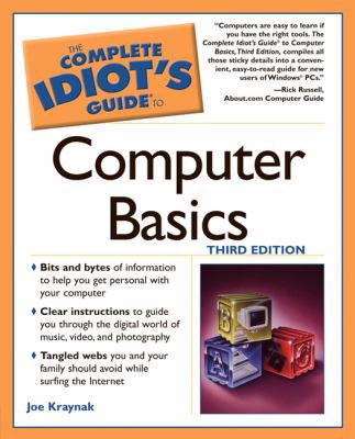 The Complete Idiot's Guide to Computer Basics, 3e 1592571689 Book Cover