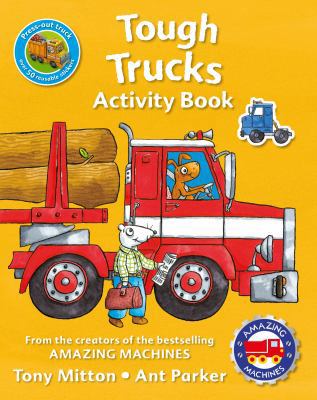 Amazing Machines Tough Trucks Activity 0753472546 Book Cover