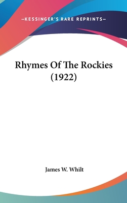 Rhymes of the Rockies (1922) 1161695621 Book Cover