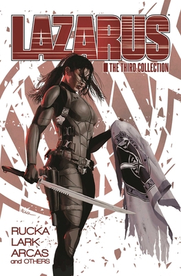 Lazarus: The Third Collection 1534313346 Book Cover