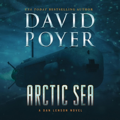 Arctic Sea: A Dan Lenson Novel B0DFSCKSWS Book Cover